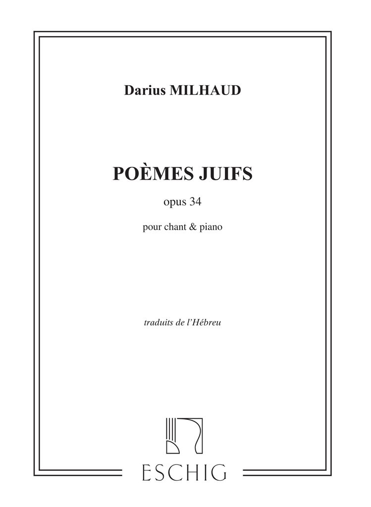 Poemes Juifs Op 34 Chant-Piano (1916Traduits De